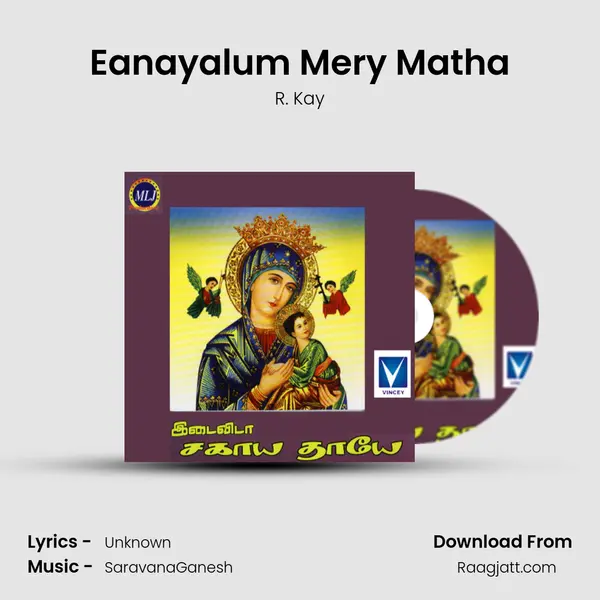 Eanayalum Mery Matha - R. Kay album cover 