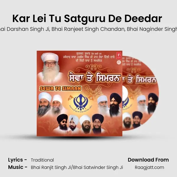 Kar Lei Tu Satguru De Deedar (Vyakhya Sahit) - Bhai Darshan Singh Ji album cover 