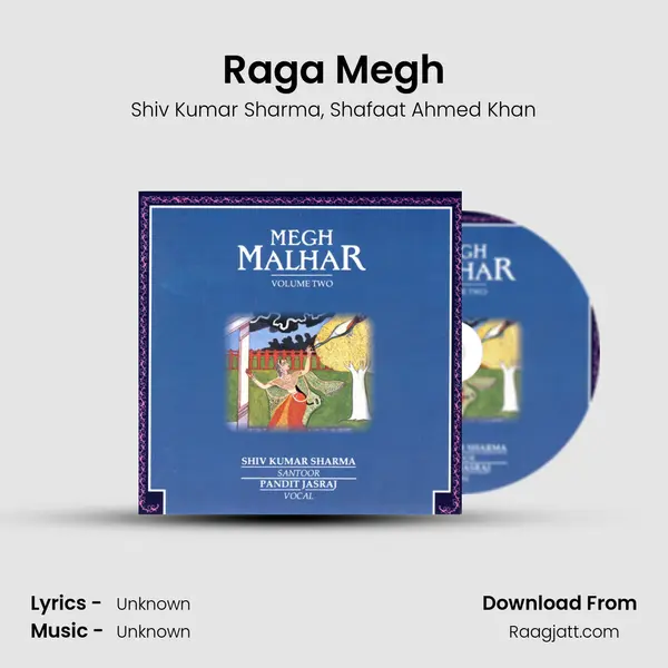 Raga Megh - Shiv Kumar Sharma album cover 