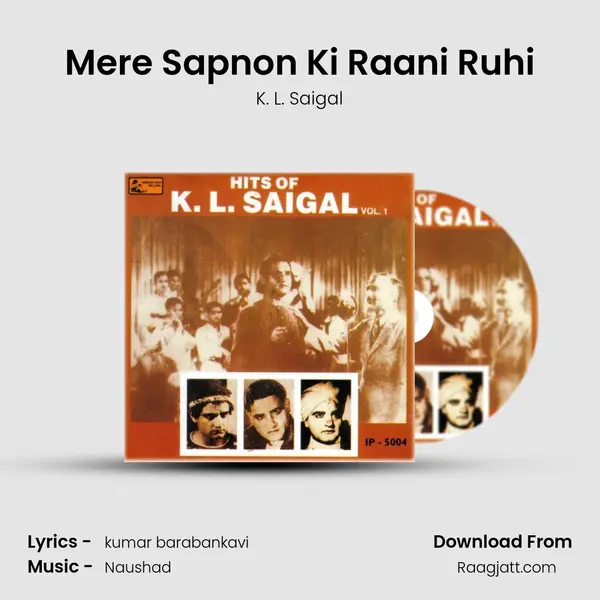 Mere Sapnon Ki Raani Ruhi - K. L. Saigal album cover 