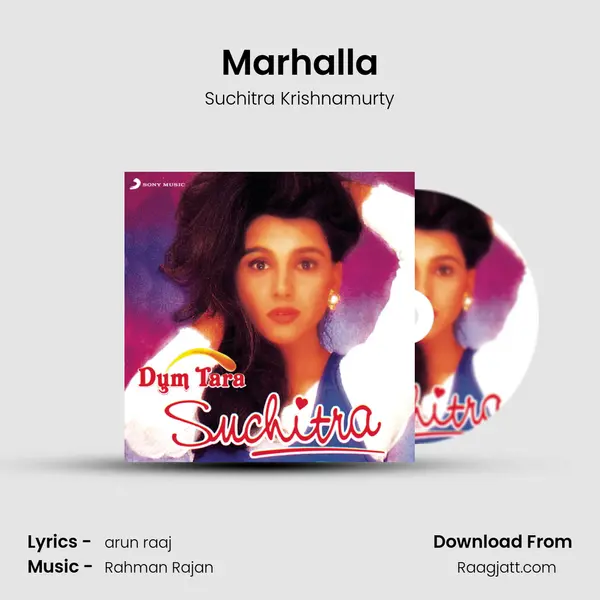 Marhalla - Suchitra Krishnamurty album cover 