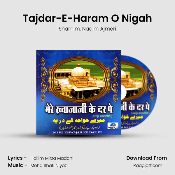 Tajdar-E-Haram O Nigah - Shamim album cover 