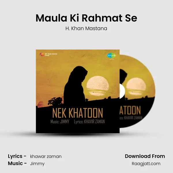 Maula Ki Rahmat Se - H. Khan Mastana album cover 