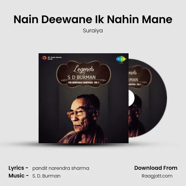 Nain Deewane Ik Nahin Mane mp3 song