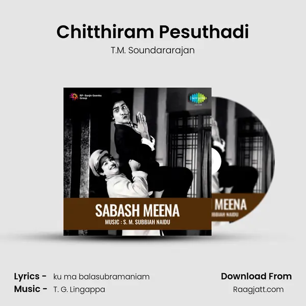 Chitthiram Pesuthadi - T.M. Soundararajan album cover 