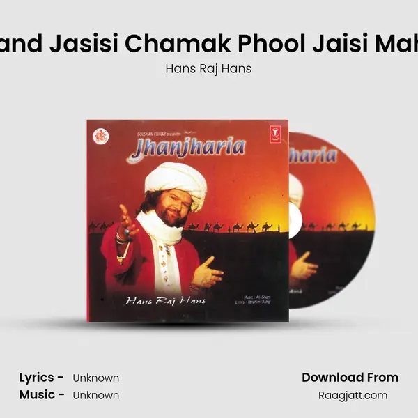 Chand Jasisi Chamak Phool Jaisi Mahek mp3 song