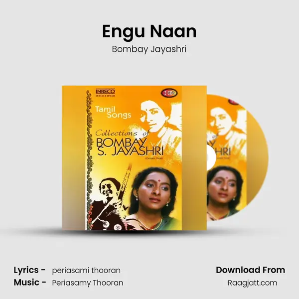 Engu Naan mp3 song