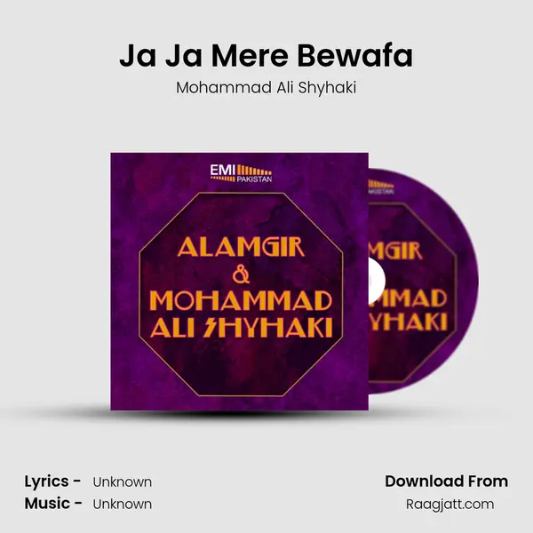 Ja Ja Mere Bewafa mp3 song