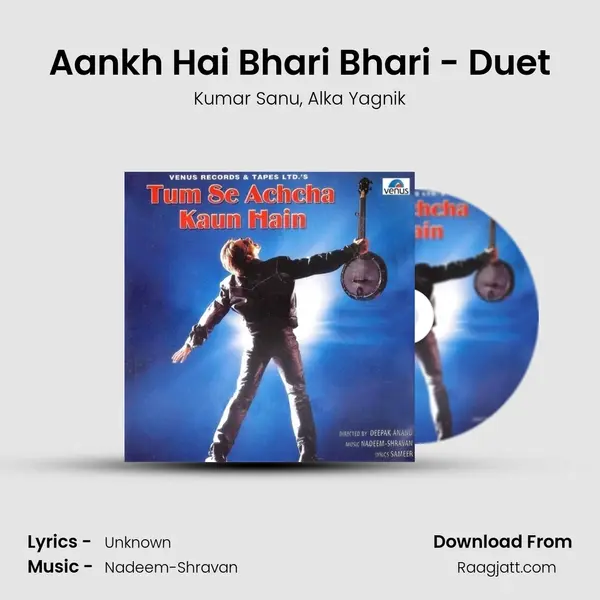 Aankh Hai Bhari Bhari - Duet - Kumar Sanu album cover 