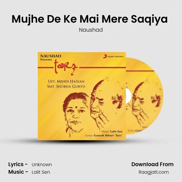 Mujhe De Ke Mai Mere Saqiya (Introduction) - Naushad album cover 