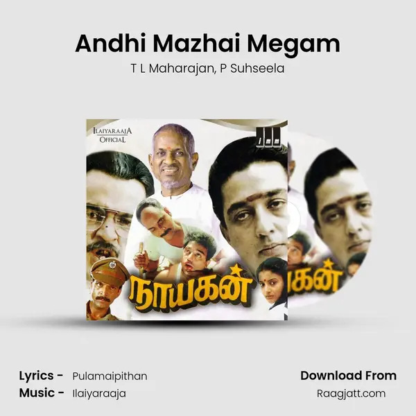 Andhi Mazhai Megam - T L Maharajan mp3 song