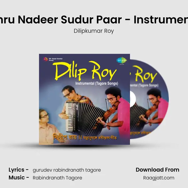 Ashru Nadeer Sudur Paar - Instrumental - Dilipkumar Roy album cover 