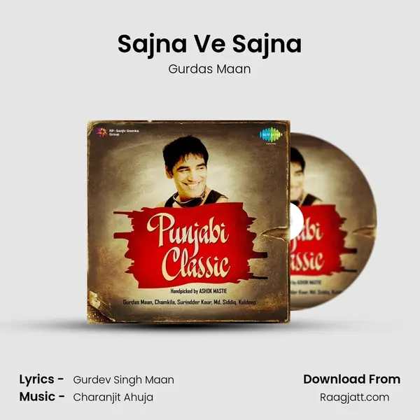 Sajna Ve Sajna - Gurdas Maan album cover 