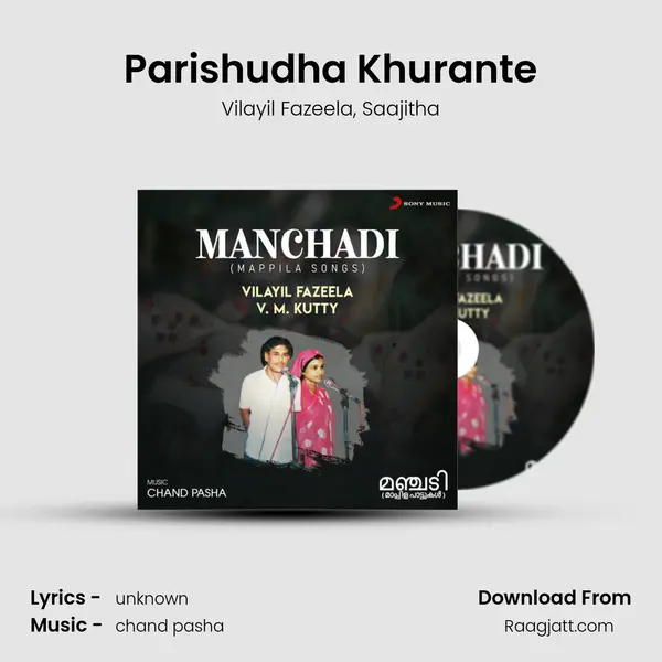 Parishudha Khurante mp3 song