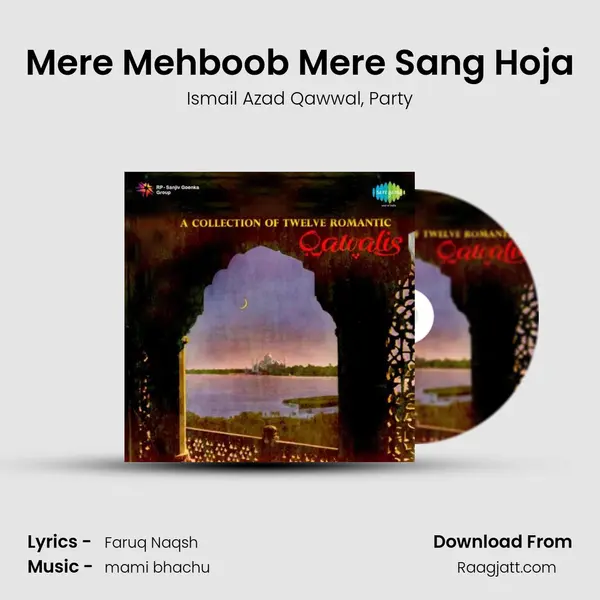 Mere Mehboob Mere Sang Hoja mp3 song