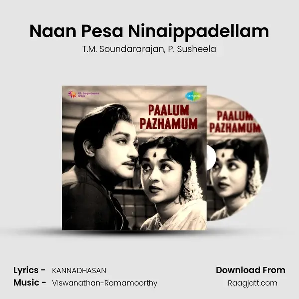 Naan Pesa Ninaippadellam - T.M. Soundararajan album cover 