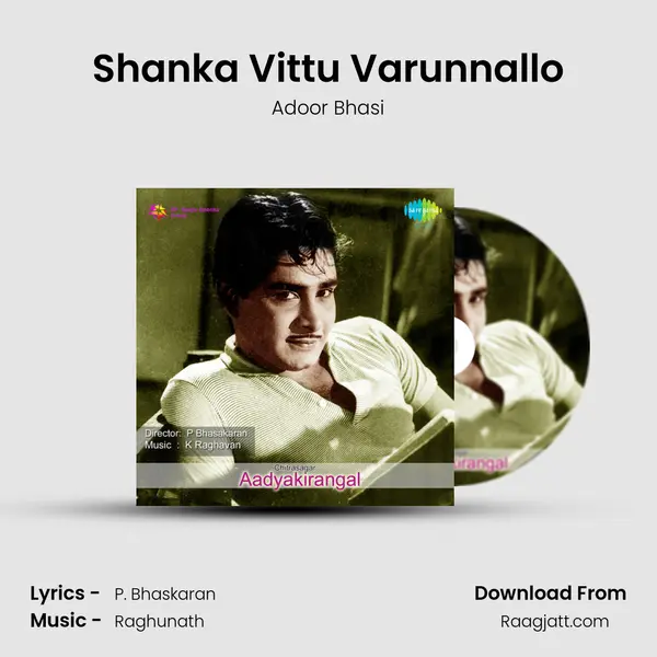 Shanka Vittu Varunnallo - Adoor Bhasi album cover 