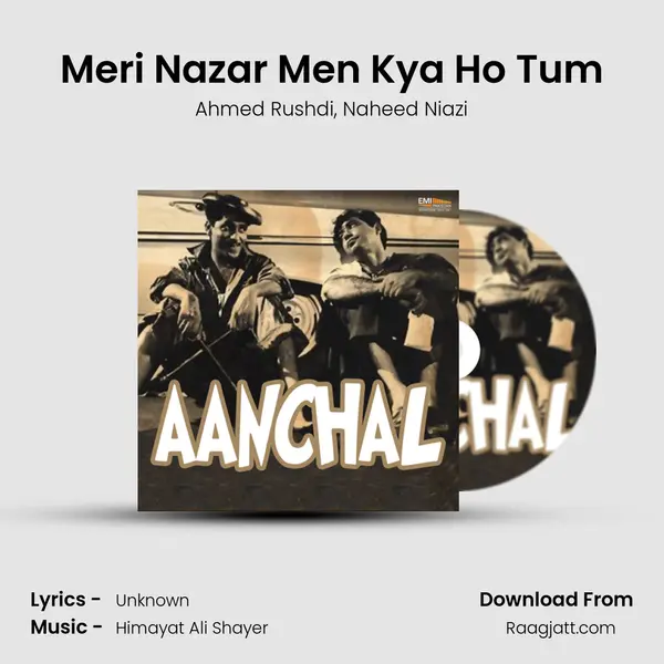 Meri Nazar Men Kya Ho Tum mp3 song