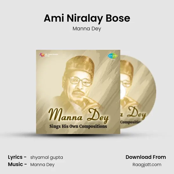 Ami Niralay Bose - Manna Dey album cover 