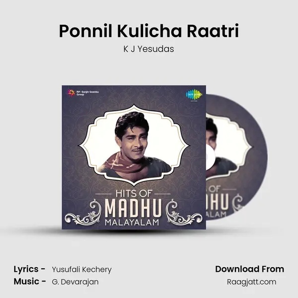 Ponnil Kulicha Raatri mp3 song