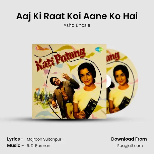 Aaj Ki Raat Koi Aane Ko Hai - Asha Bhosle album cover 