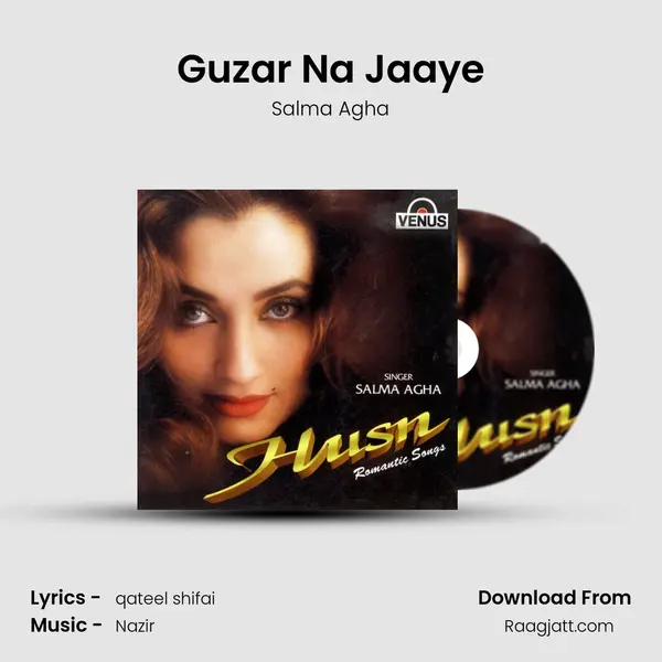 Guzar Na Jaaye mp3 song