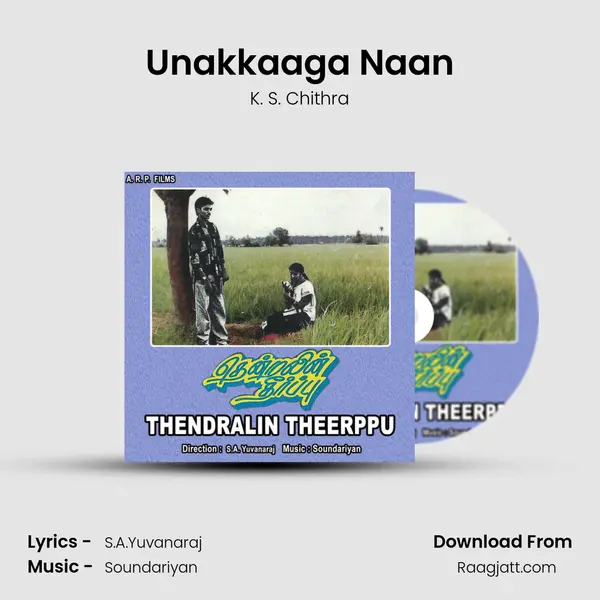 Unakkaaga Naan - K. S. Chithra album cover 