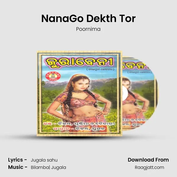 NanaGo Dekth Tor mp3 song