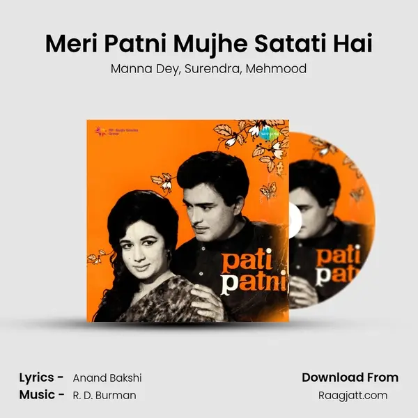 Meri Patni Mujhe Satati Hai mp3 song