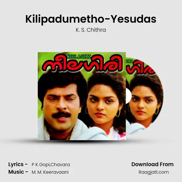 Kilipadumetho-Yesudas mp3 song