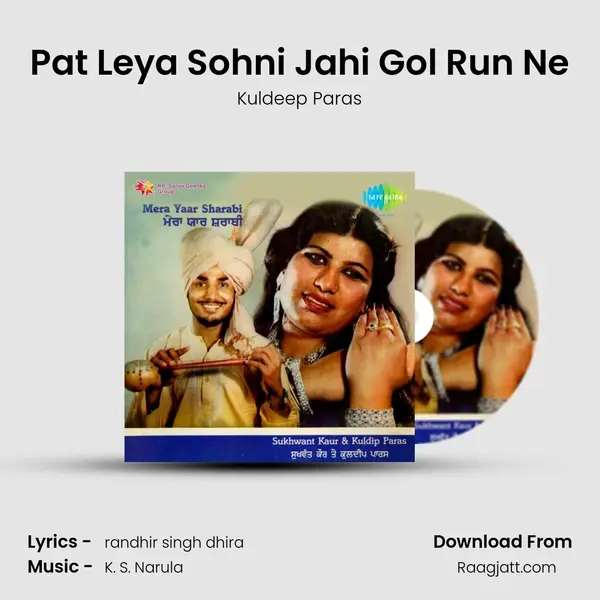 Pat Leya Sohni Jahi Gol Run Ne mp3 song