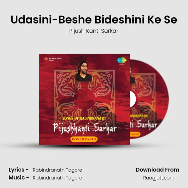 Udasini-Beshe Bideshini Ke Se mp3 song