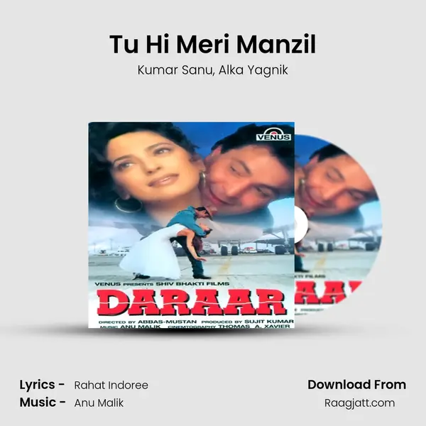 Tu Hi Meri Manzil - Kumar Sanu album cover 