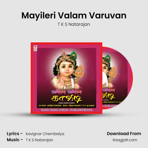 Mayileri Valam Varuvan - T K S Natarajan album cover 