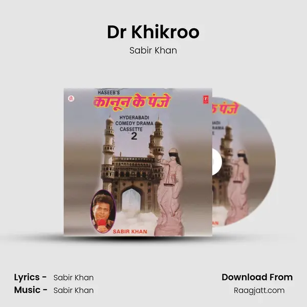 Dr Khikroo mp3 song