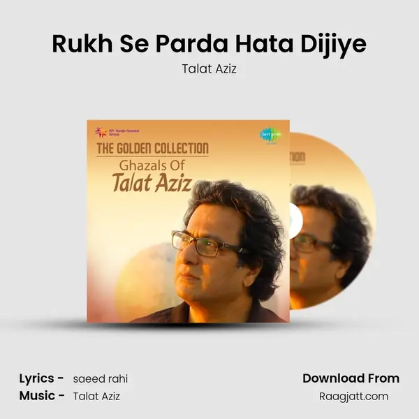 Rukh Se Parda Hata Dijiye mp3 song