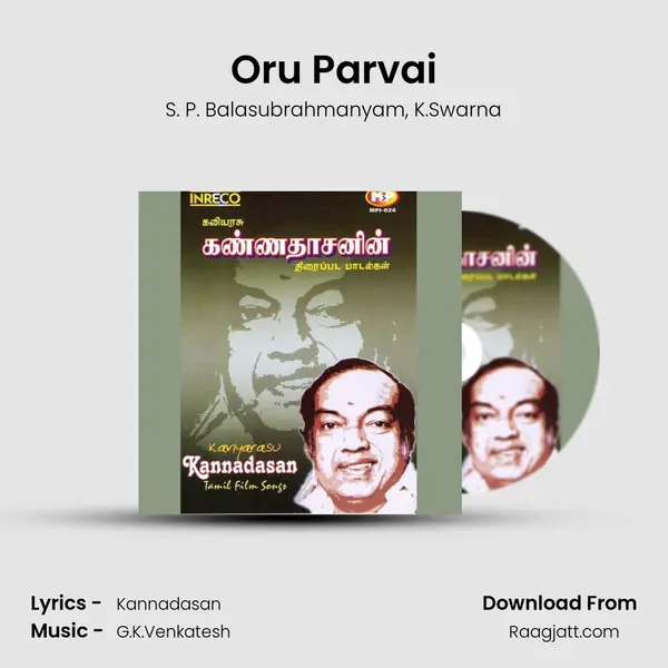 Oru Parvai mp3 song