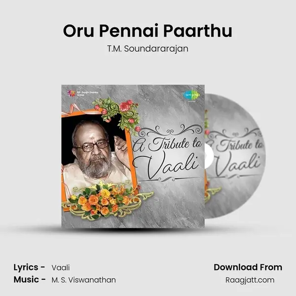 Oru Pennai Paarthu - T.M. Soundararajan album cover 