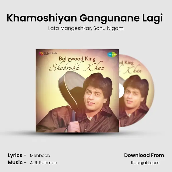 Khamoshiyan Gangunane Lagi (Part 1) mp3 song