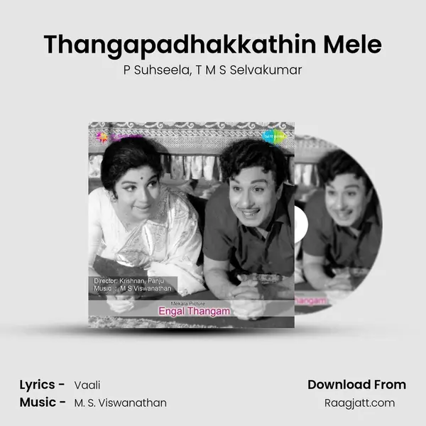 Thangapadhakkathin Mele mp3 song