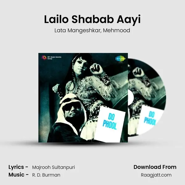 Lailo Shabab Aayi mp3 song