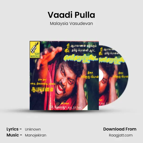 Vaadi Pulla - Malaysia Vasudevan album cover 