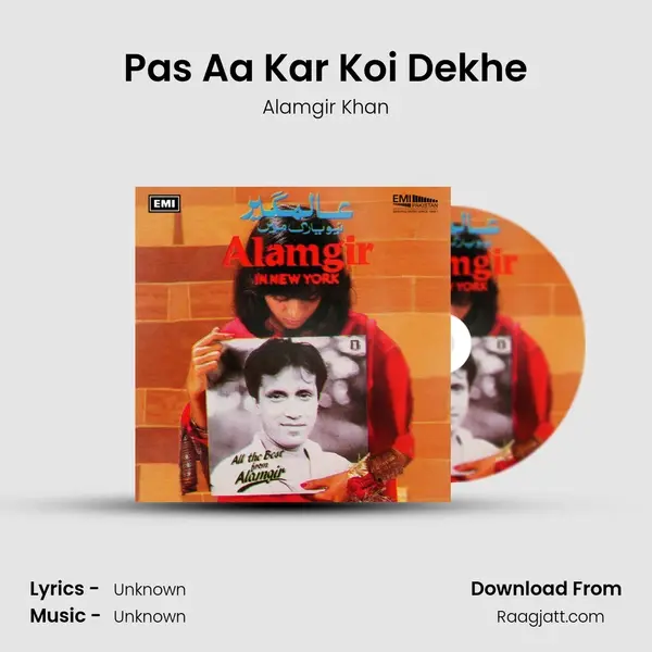 Pas Aa Kar Koi Dekhe mp3 song