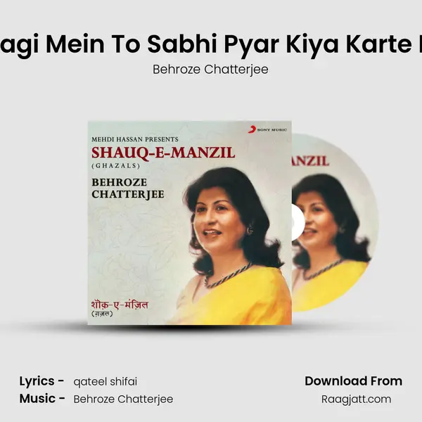 Zindagi Mein To Sabhi Pyar Kiya Karte Hain - Behroze Chatterjee album cover 