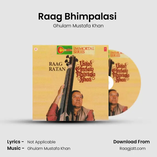 Raag Bhimpalasi (Vilambit Ek Taal Drut Ek Taal) - Ghulam Mustafa Khan album cover 