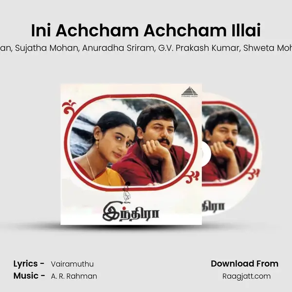 Ini Achcham Achcham Illai mp3 song