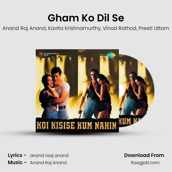 Gham Ko Dil Se - Anand Raj Anand album cover 