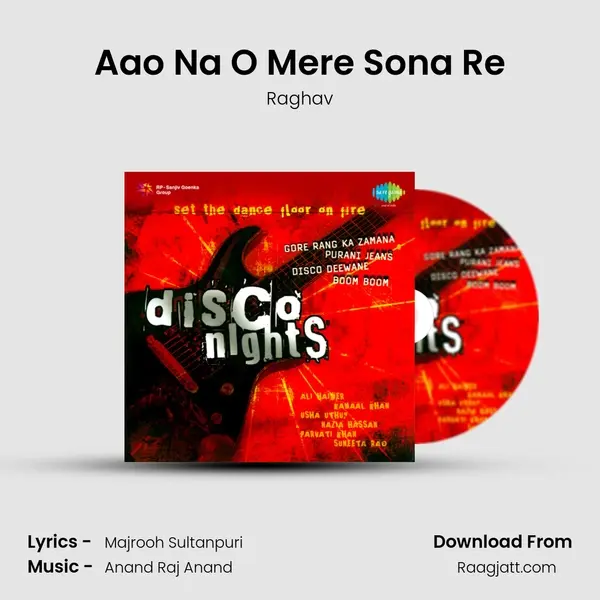 Aao Na O Mere Sona Re - Raghav album cover 