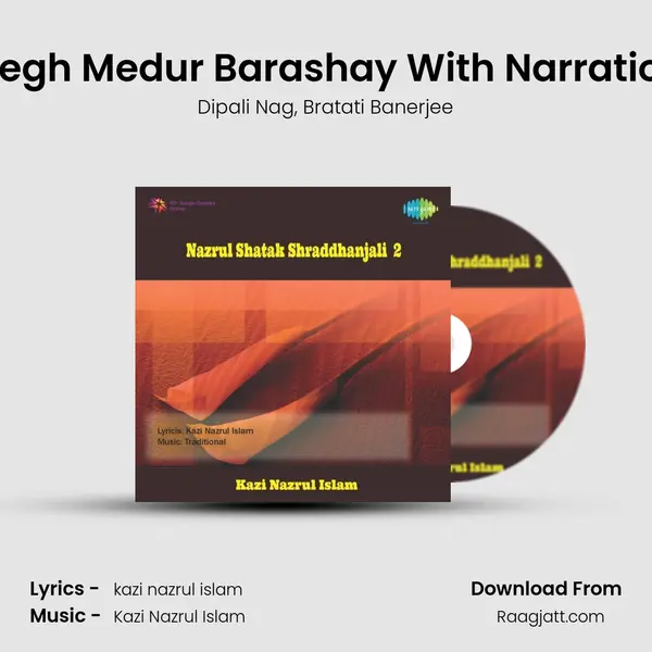 Megh Medur Barashay With Narration mp3 song