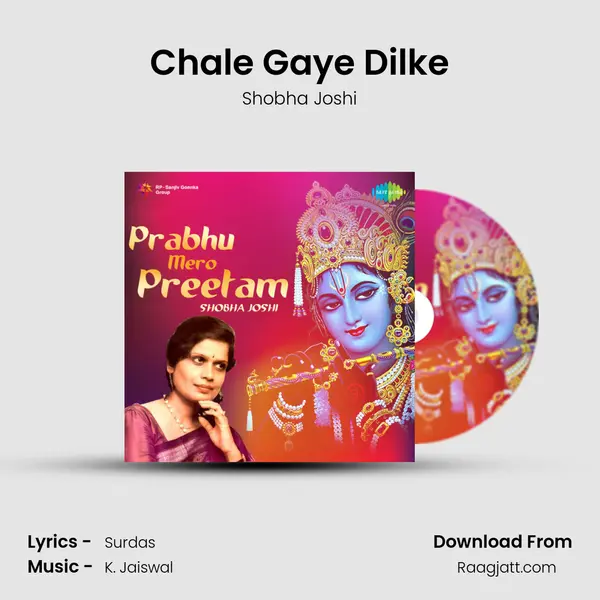 Chale Gaye Dilke mp3 song